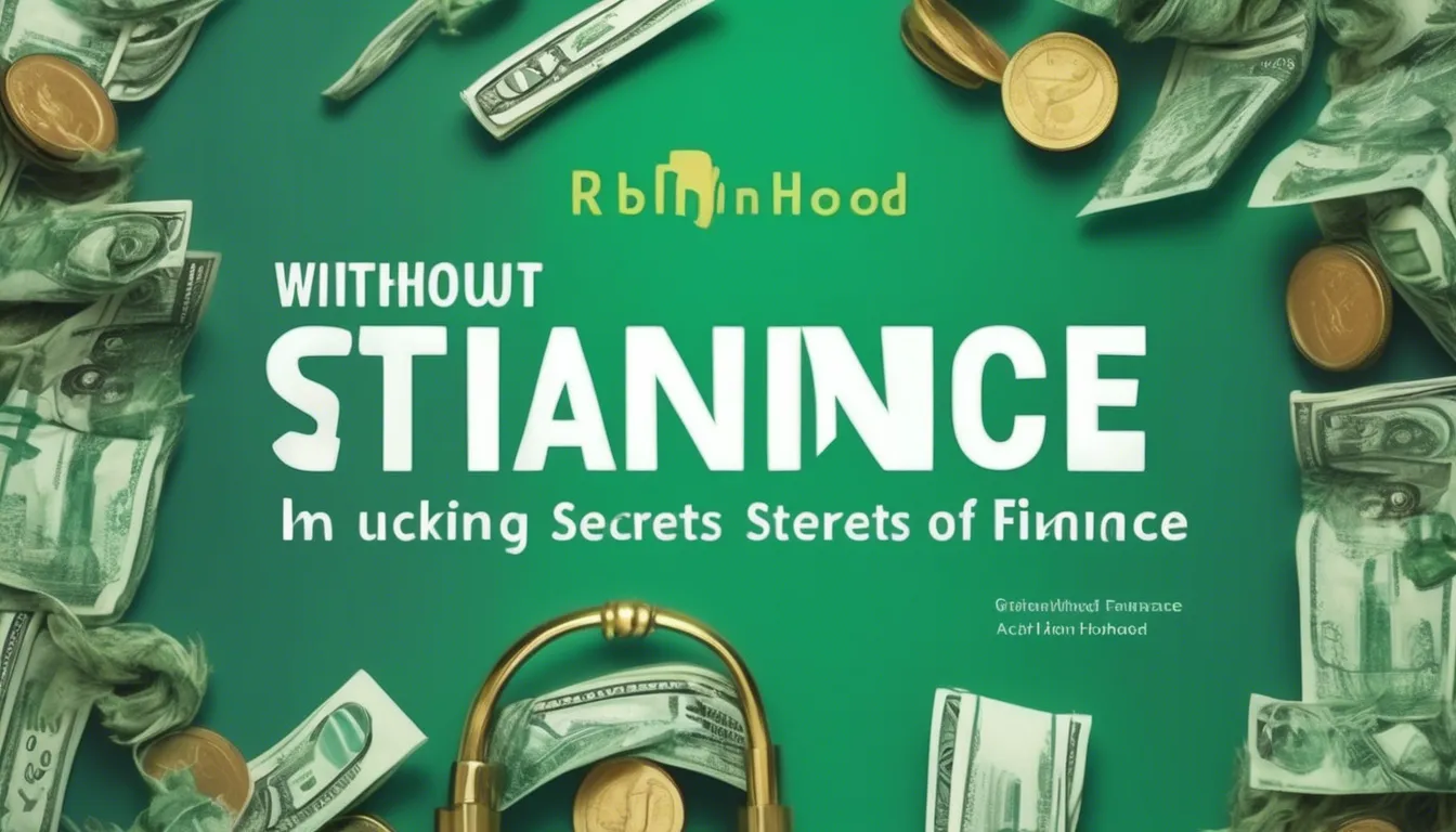 Unlocking the Secrets of Startup Finance Robinhood, Acorns,